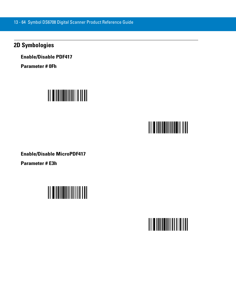 2d symbologies, Enable/disable pdf417, Enable/disable micropdf417 | 2d symbologies -64 | Symbol Technologies 72E-86039-04 User Manual | Page 226 / 434
