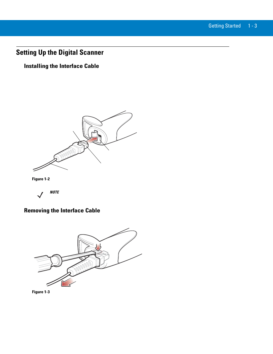 Setting up the digital scanner, Installing the interface cable, Removing the interface cable | Setting up the digital scanner -3 | Symbol Technologies 72E-86039-04 User Manual | Page 23 / 434