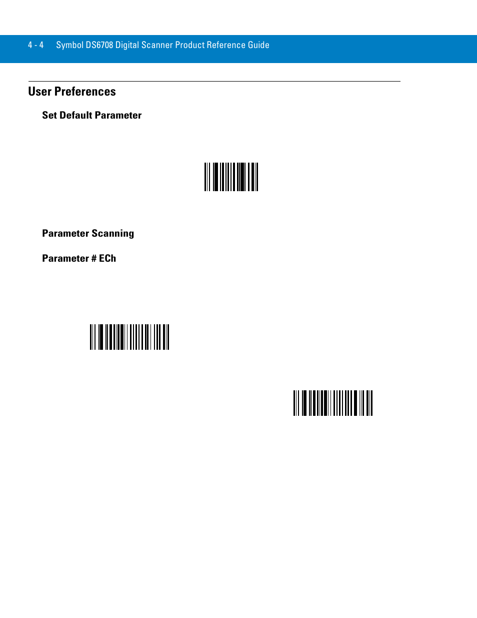 User preferences, Set default parameter, Parameter scanning | User preferences -4, Set default parameter -4 parameter scanning -4 | Symbol Technologies 72E-86039-04 User Manual | Page 46 / 434