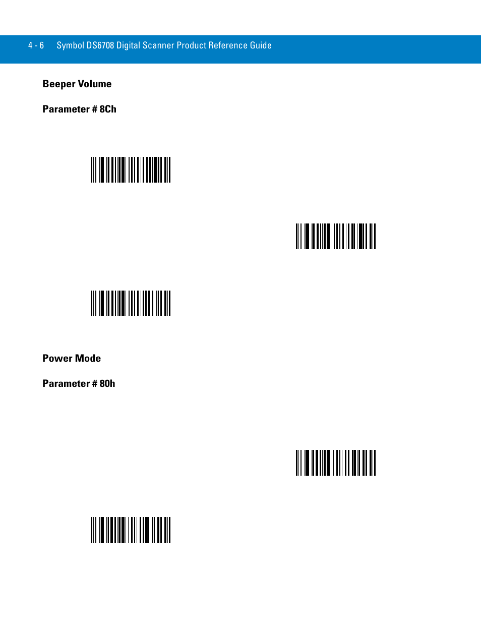 Beeper volume, Power mode, Beeper volume -6 power mode -6 | Beeper volume parameter # 8ch, Power mode parameter # 80h | Symbol Technologies 72E-86039-04 User Manual | Page 48 / 434