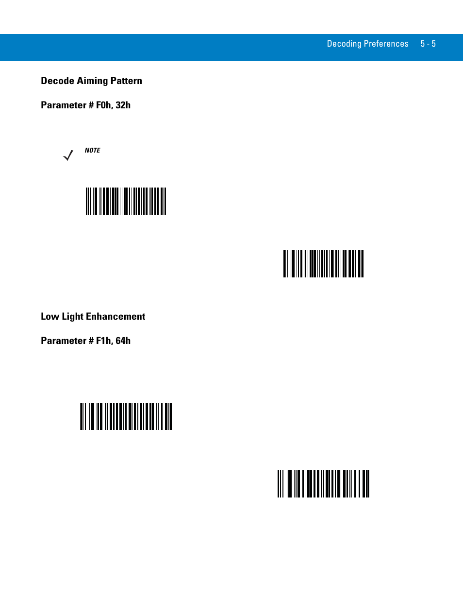 Decode aiming pattern, Low light enhancement, Decode aiming pattern -5 low light enhancement -5 | Decode, Decode aiming pattern parameter # f0h, 32h, Low light enhancement parameter # f1h, 64h | Symbol Technologies 72E-86039-04 User Manual | Page 65 / 434