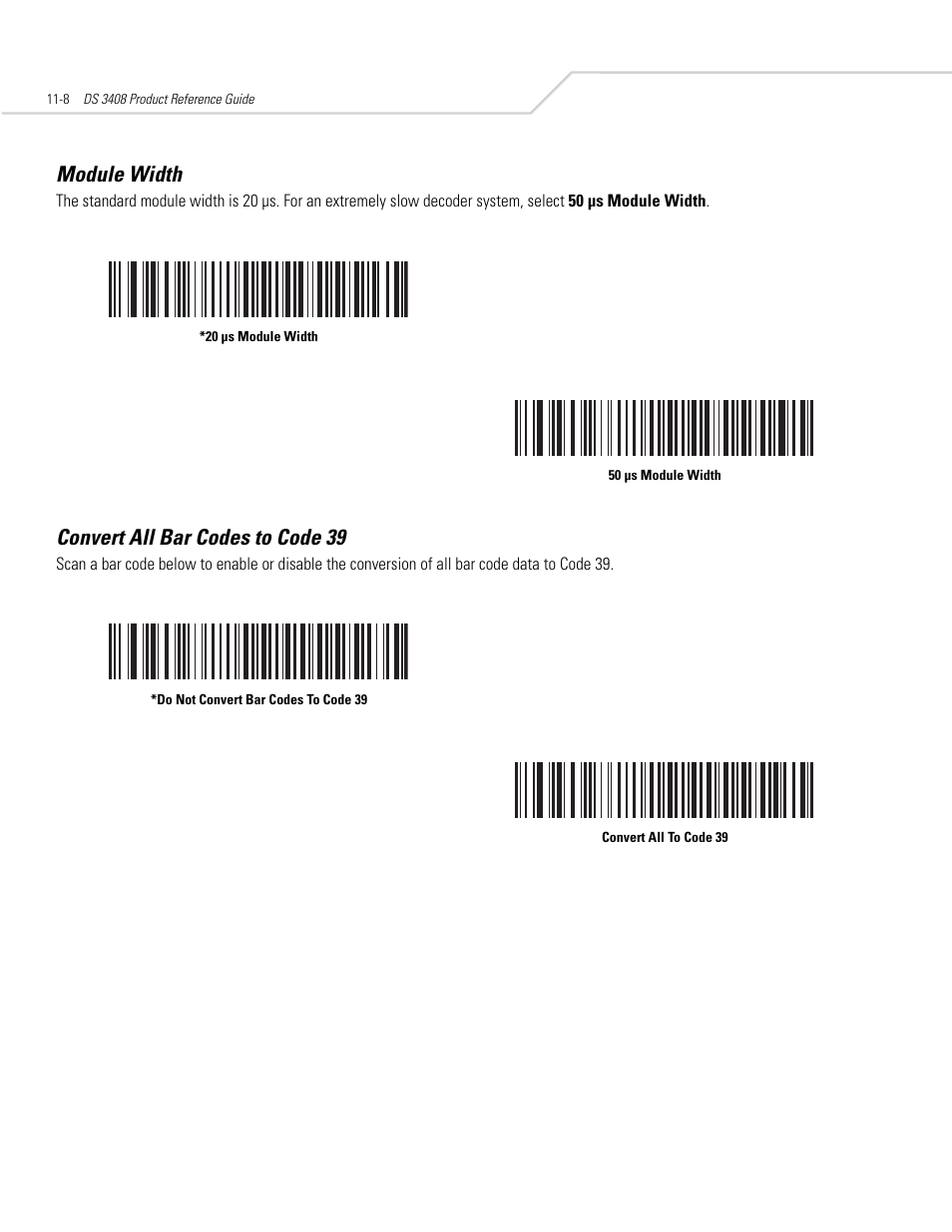 Module width, Convert all bar codes to code 39, Module width -8 | Convert all bar codes to code 39 -8 | Symbol Technologies DS 3408 User Manual | Page 150 / 396