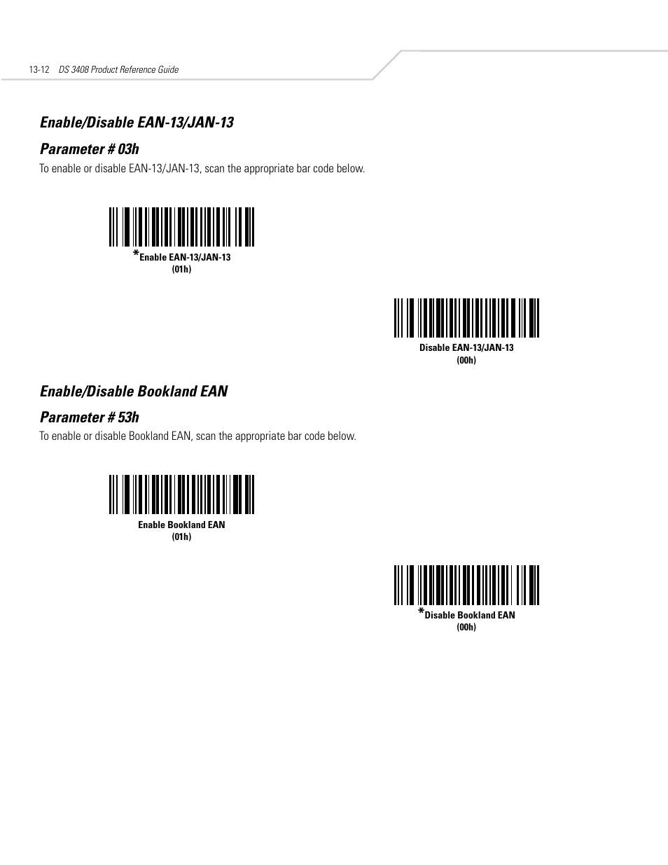 Enable/disable ean-13/jan-13, Enable/disable bookland ean, Enable/disable ean-13/jan-13 -12 | Enable/disable bookland ean -12, Enable/disable bookland ean parameter # 53h | Symbol Technologies DS 3408 User Manual | Page 170 / 396
