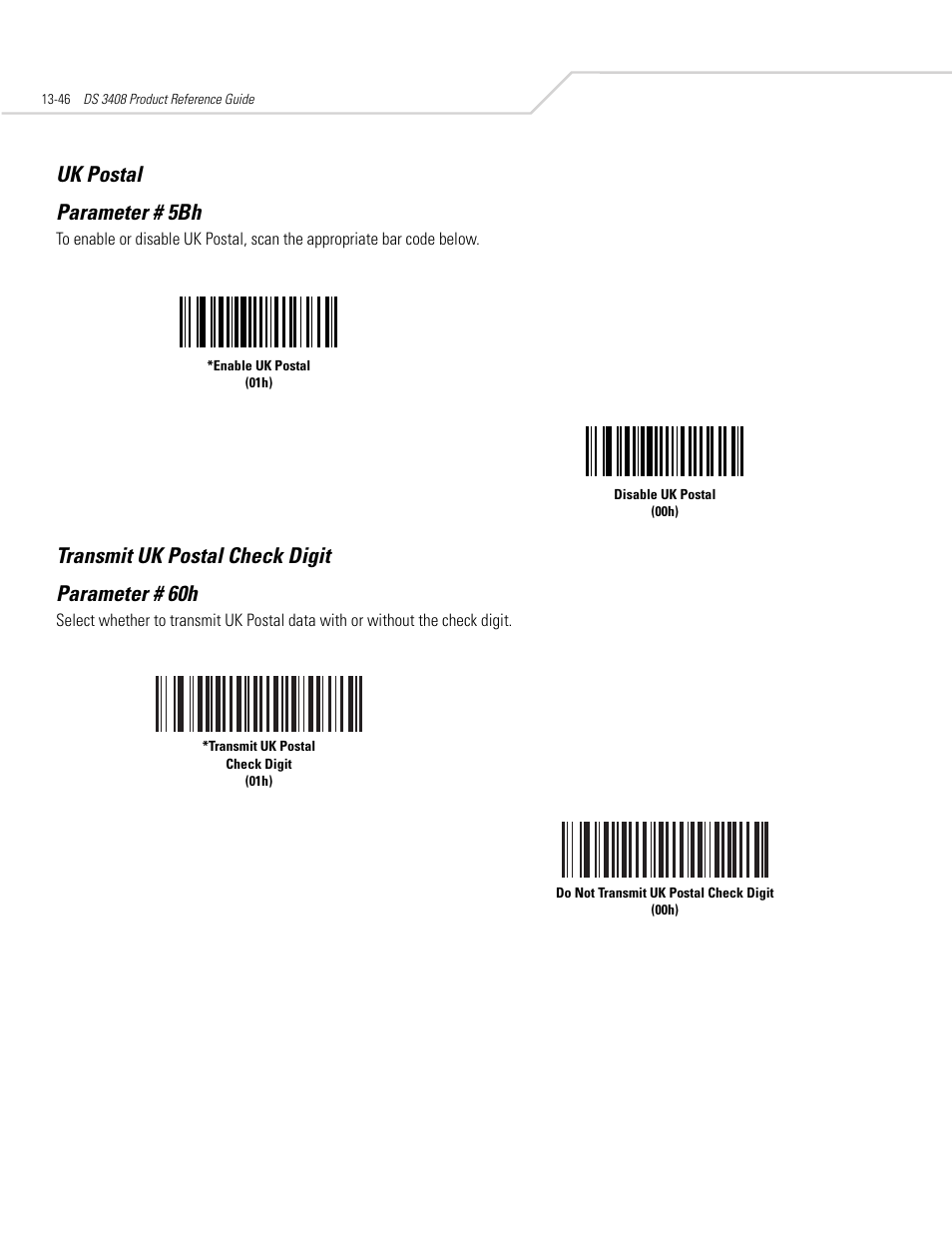 Uk postal, Transmit uk postal check digit, Uk postal -46 transmit uk postal check digit -46 | Uk postal parameter # 5bh, Transmit uk postal check digit parameter # 60h | Symbol Technologies DS 3408 User Manual | Page 204 / 396