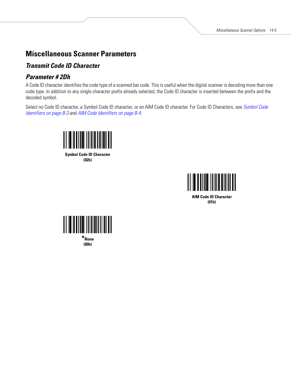 Miscellaneous scanner parameters, Transmit code id character, Miscellaneous scanner parameters -5 | Transmit code id character -5, Transmit code id character parameter # 2dh | Symbol Technologies DS 3408 User Manual | Page 227 / 396