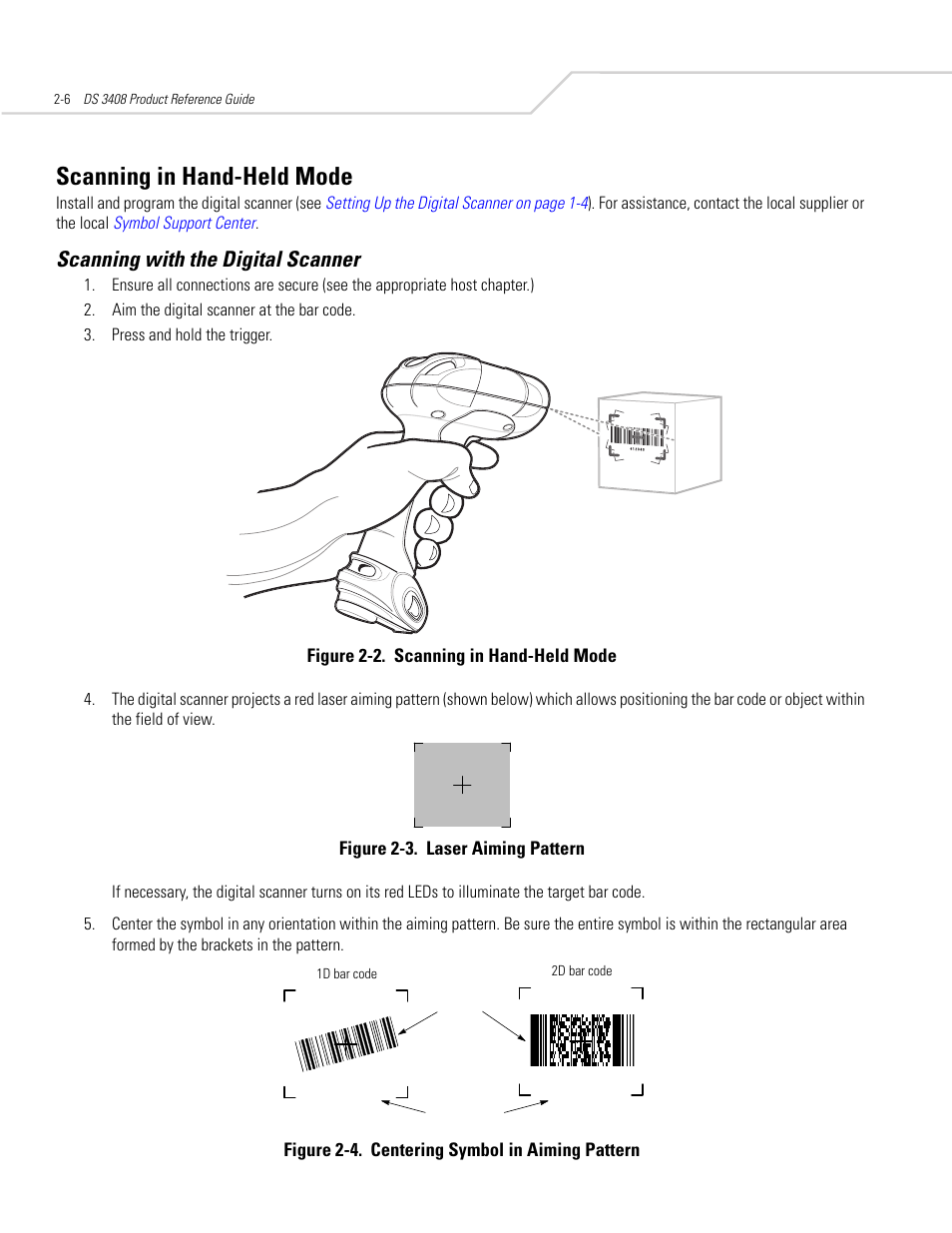 Scanning in hand-held mode, Scanning with the digital scanner, Scanning in hand-held mode -6 | Scanning with the digital scanner -6 | Symbol Technologies DS 3408 User Manual | Page 30 / 396