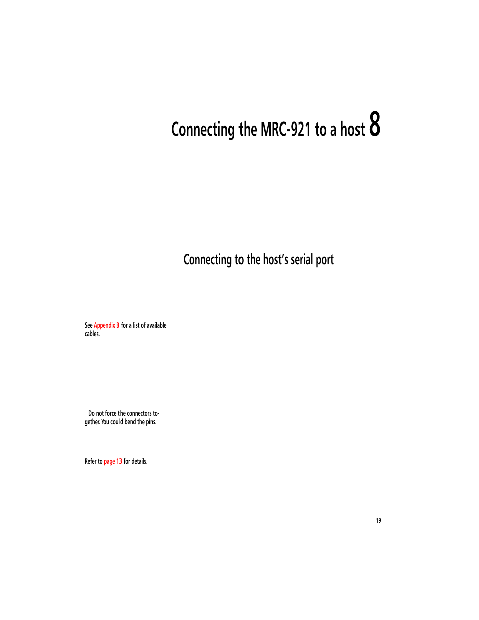 Connecting the mrc-921 to a host 8, Connecting to the host’s serial port, Connecting the mrc-921 to a host | Symbol Technologies MicroBase MRC-921 User Manual | Page 21 / 37