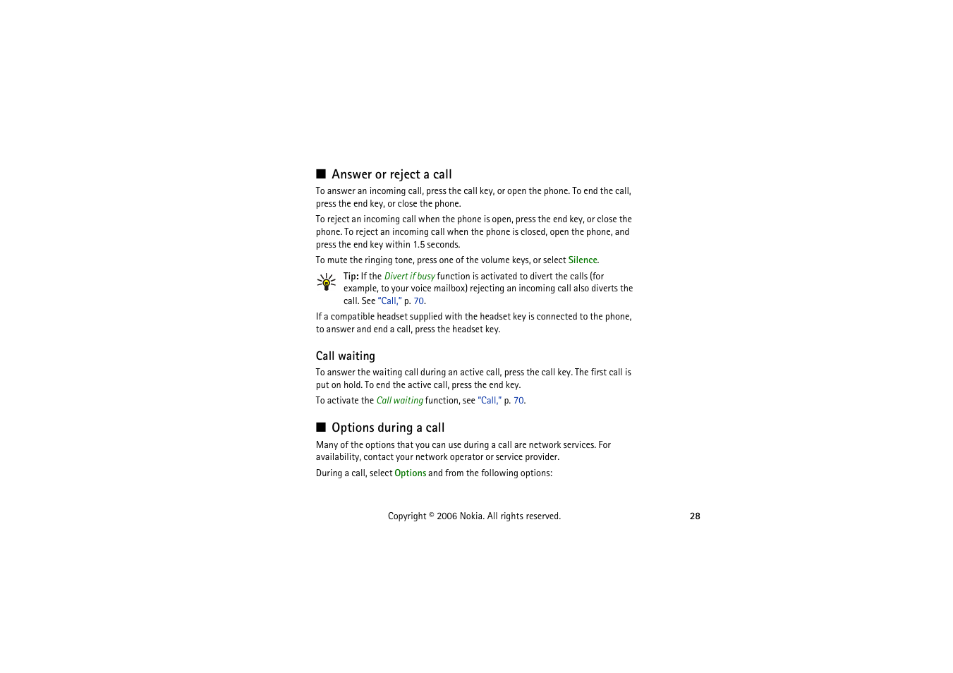 Answer or reject a call, Call waiting, Options during a call | Answer or reject a call options during a call | Symbol Technologies 6103 User Manual | Page 28 / 140