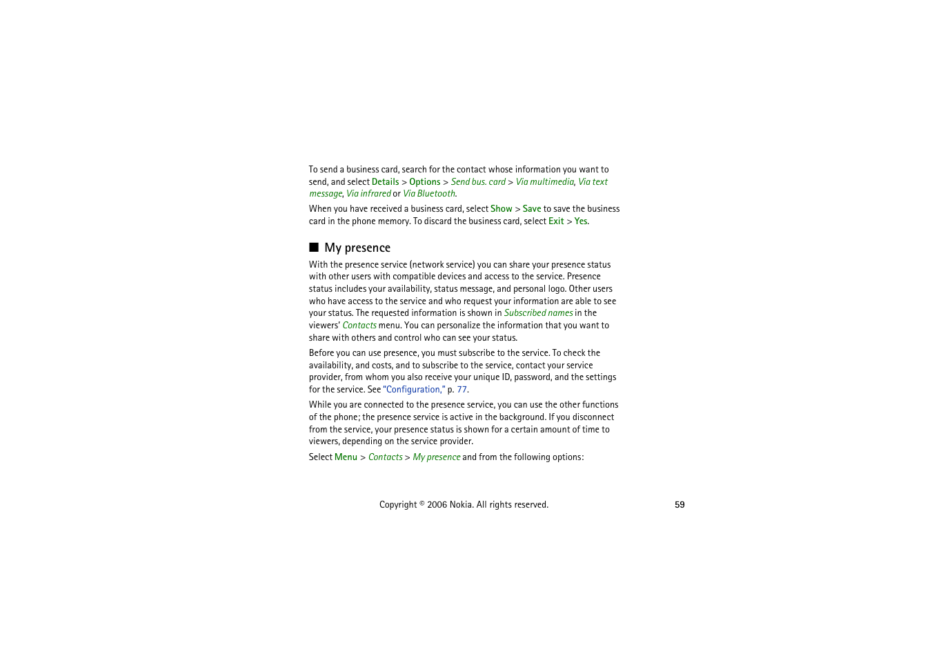 My presence | Symbol Technologies 6103 User Manual | Page 59 / 140