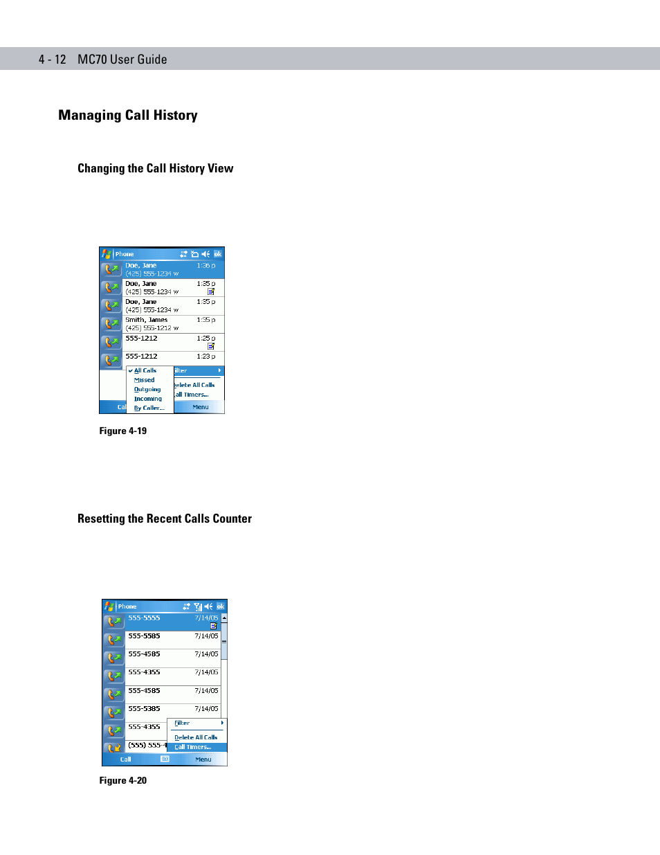 Managing call history, Changing the call history view, Resetting the recent calls counter | Managing call history -12 | Symbol Technologies MC70 User Manual | Page 102 / 166