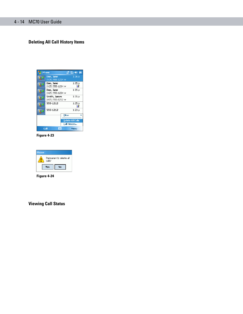 Deleting all call history items, Viewing call status | Symbol Technologies MC70 User Manual | Page 104 / 166