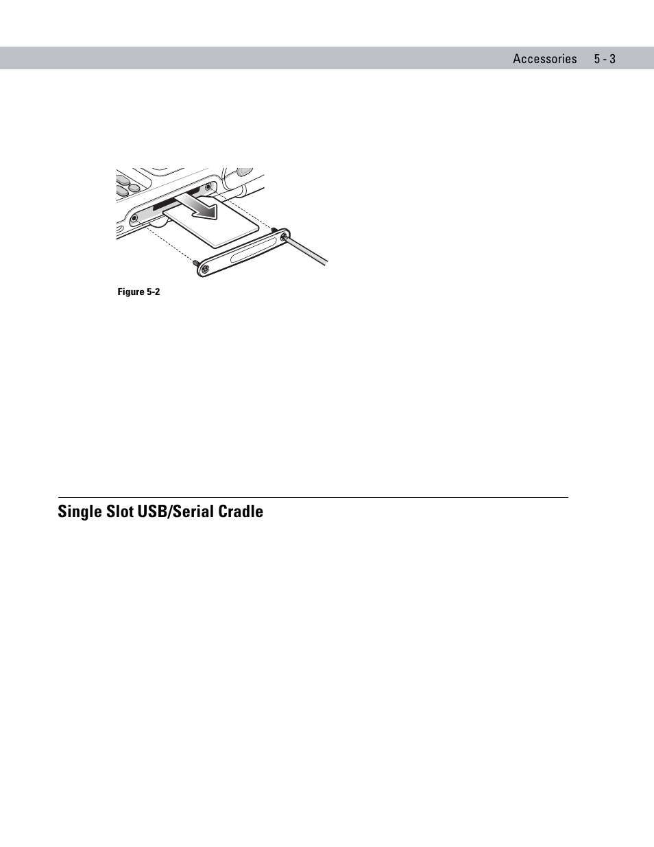 Single slot usb/serial cradle, Single slot usb/serial cradle -3 | Symbol Technologies MC70 User Manual | Page 113 / 166