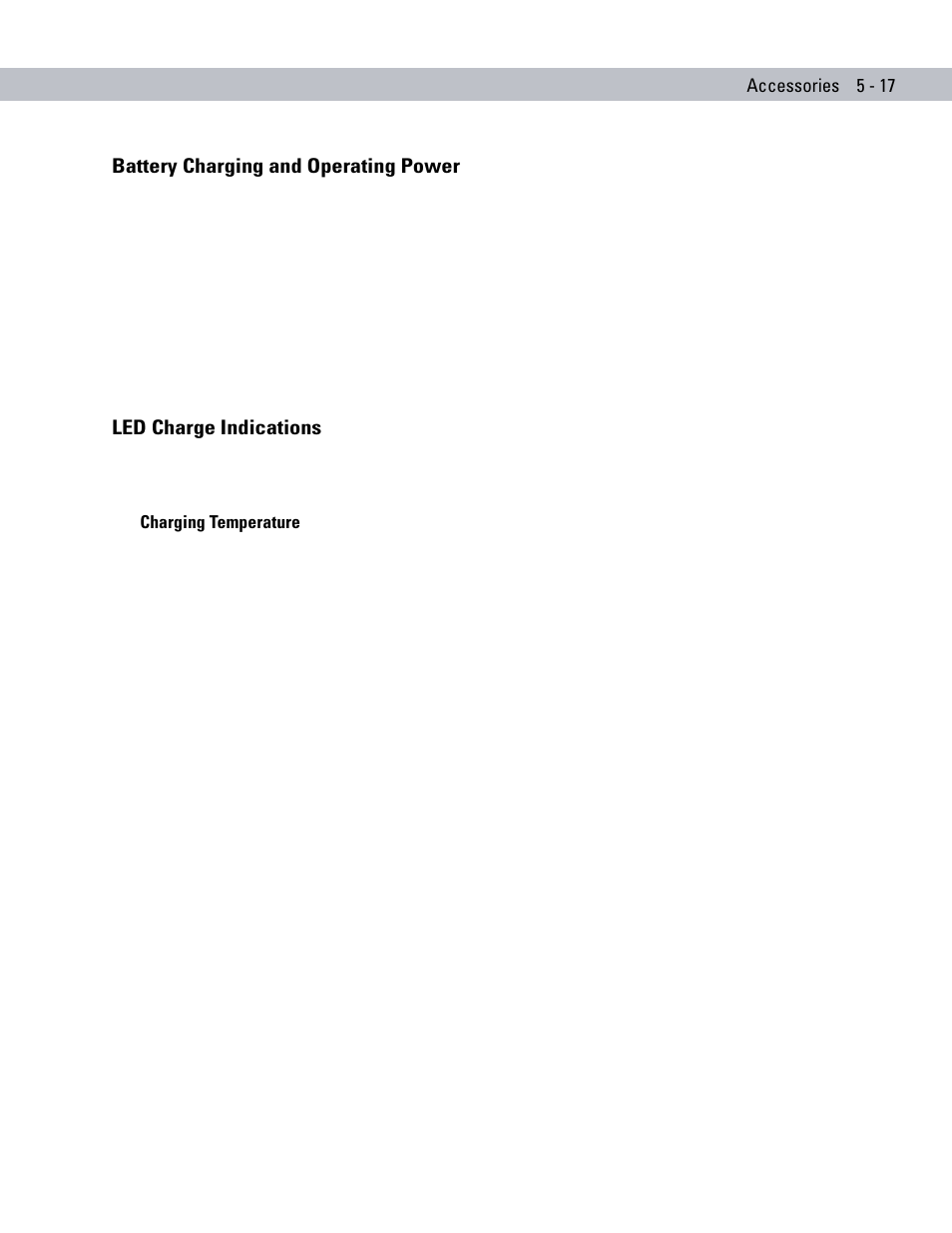 Battery charging and operating power, Led charge indications, Charging temperature | Charging temperature -17 | Symbol Technologies MC70 User Manual | Page 127 / 166
