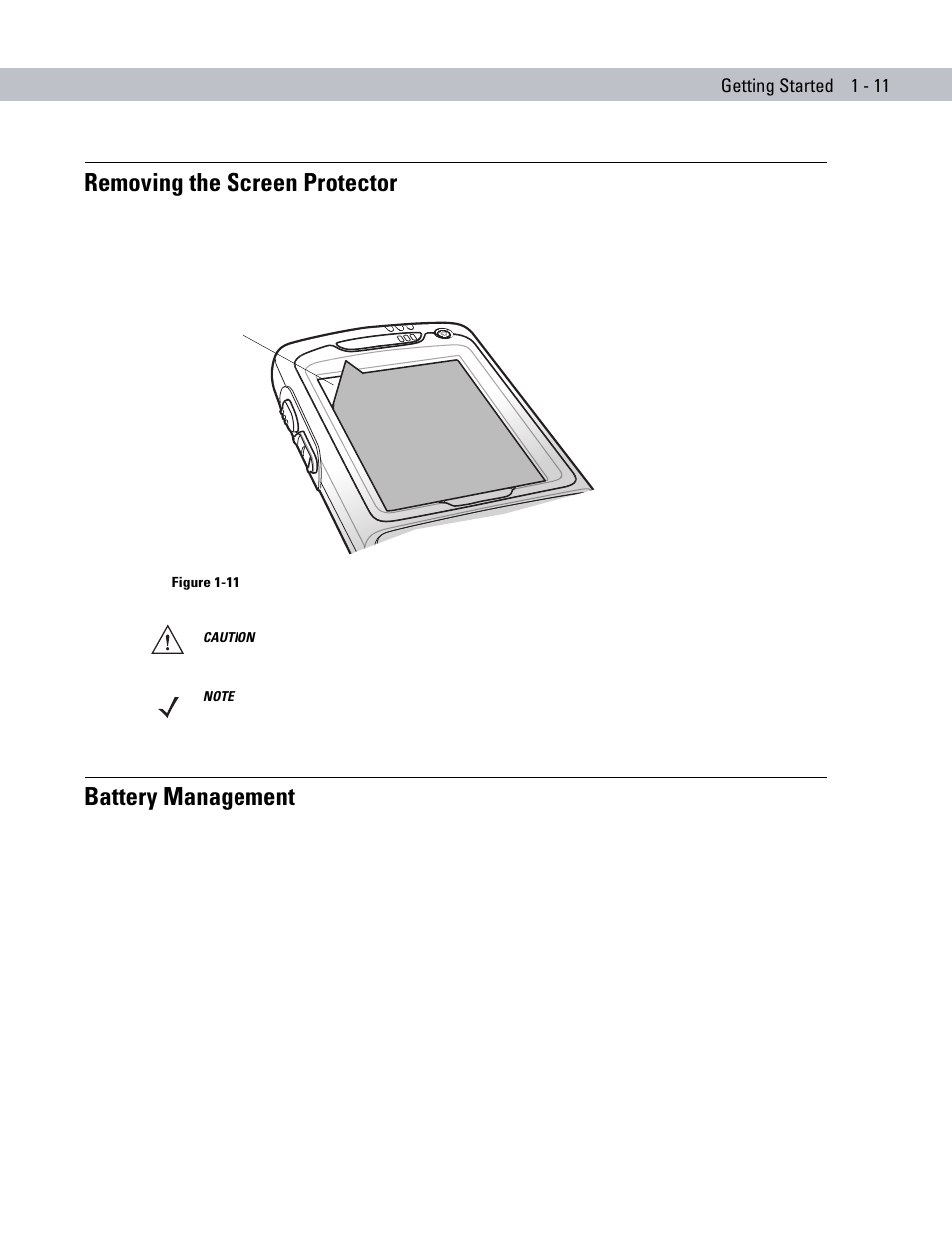 Removing the screen protector, Battery management, Getting started 1 - 11 | Symbol Technologies MC70 User Manual | Page 29 / 166
