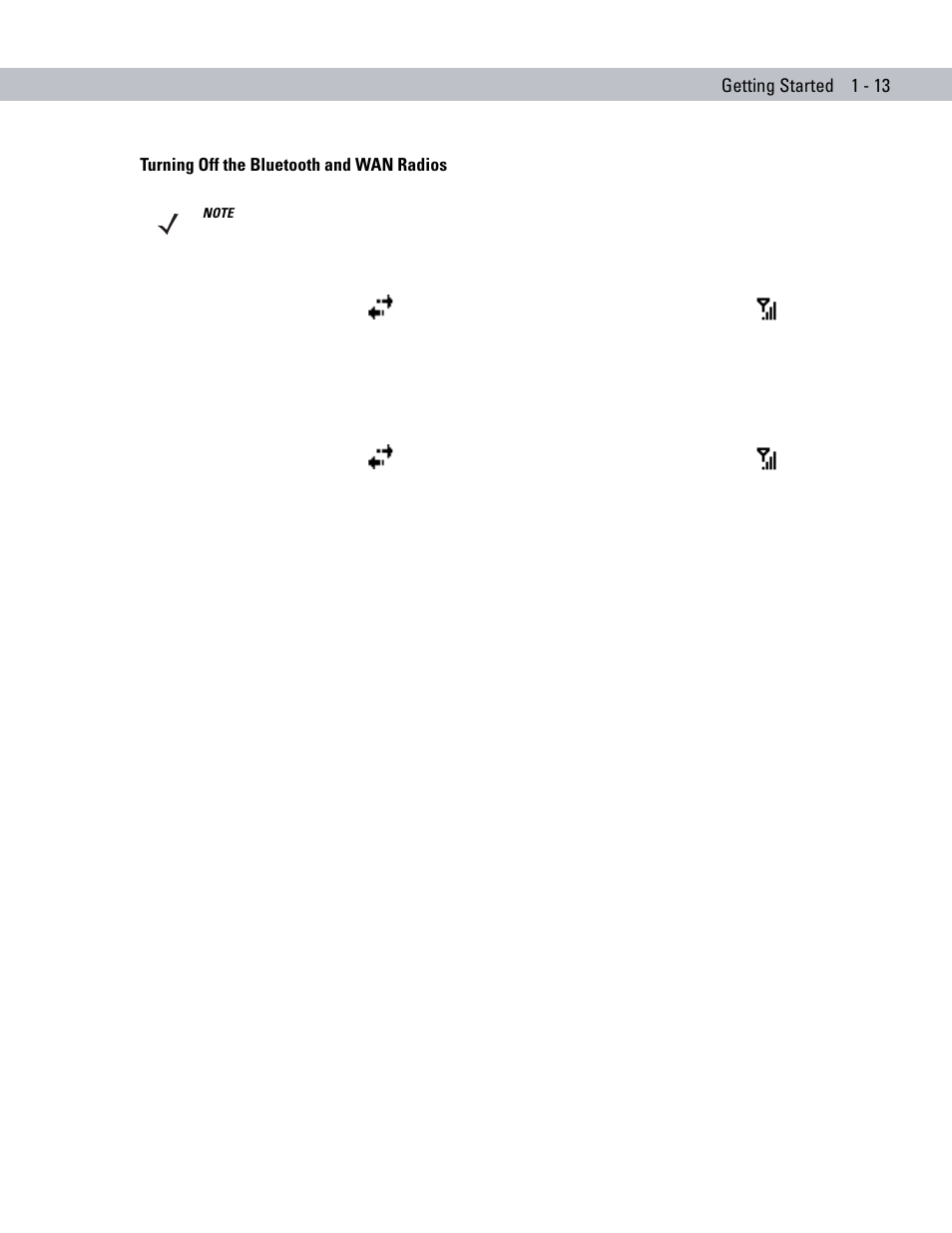 Turning off the bluetooth and wan radios, Turning off the bluetooth and wan radios -13, Getting started 1 - 13 | Symbol Technologies MC70 User Manual | Page 31 / 166