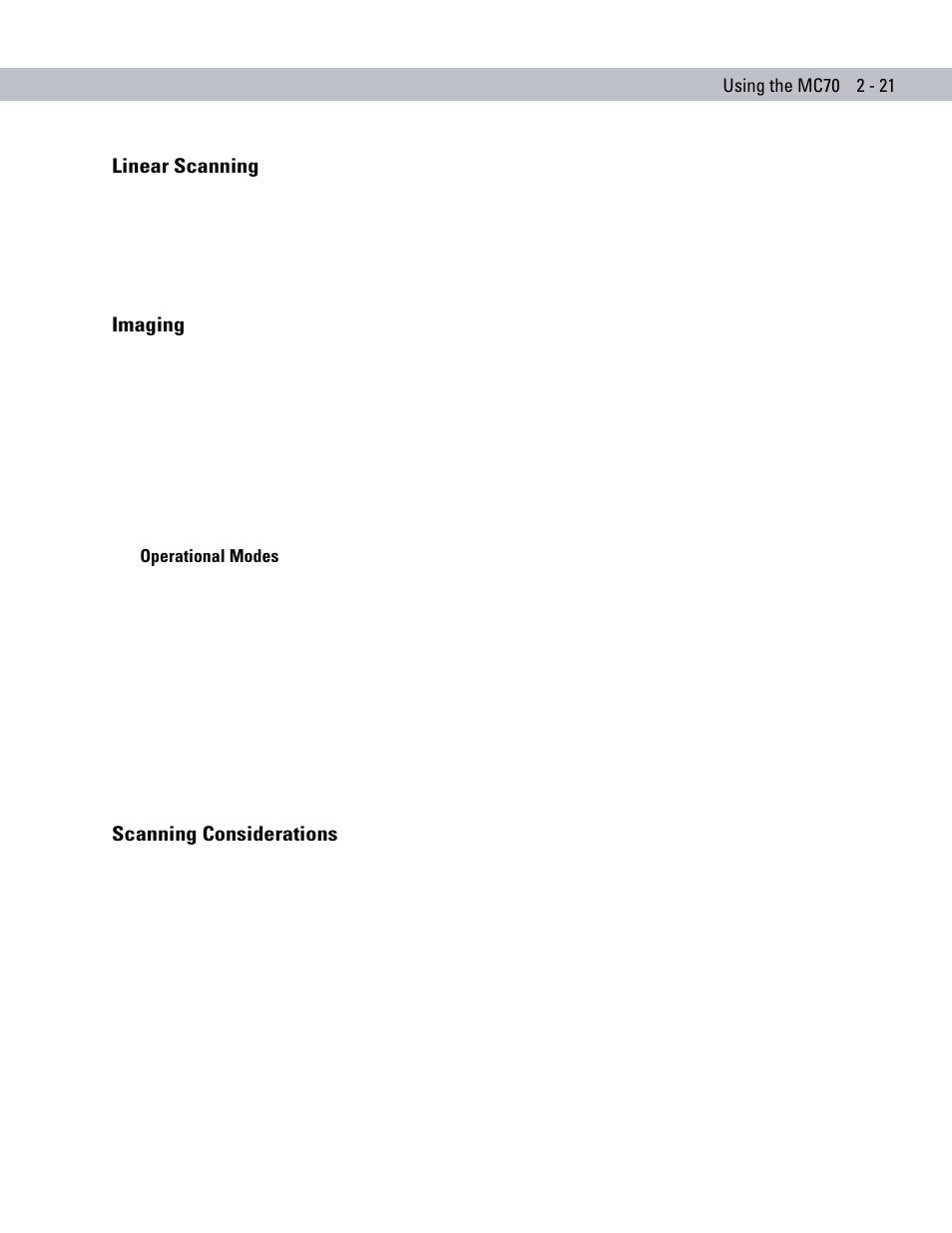Linear scanning, Imaging, Operational modes | Scanning considerations, Linear scanning -21 imaging -21, Operational modes -21, Scanning considerations -21 | Symbol Technologies MC70 User Manual | Page 53 / 166