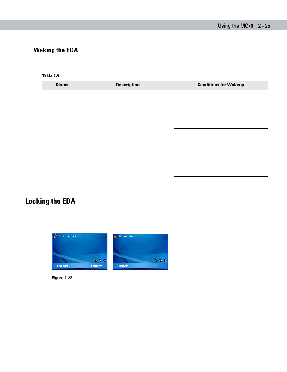 Waking the eda, Locking the eda, Waking the eda -25 | Locking the eda -25 | Symbol Technologies MC70 User Manual | Page 57 / 166