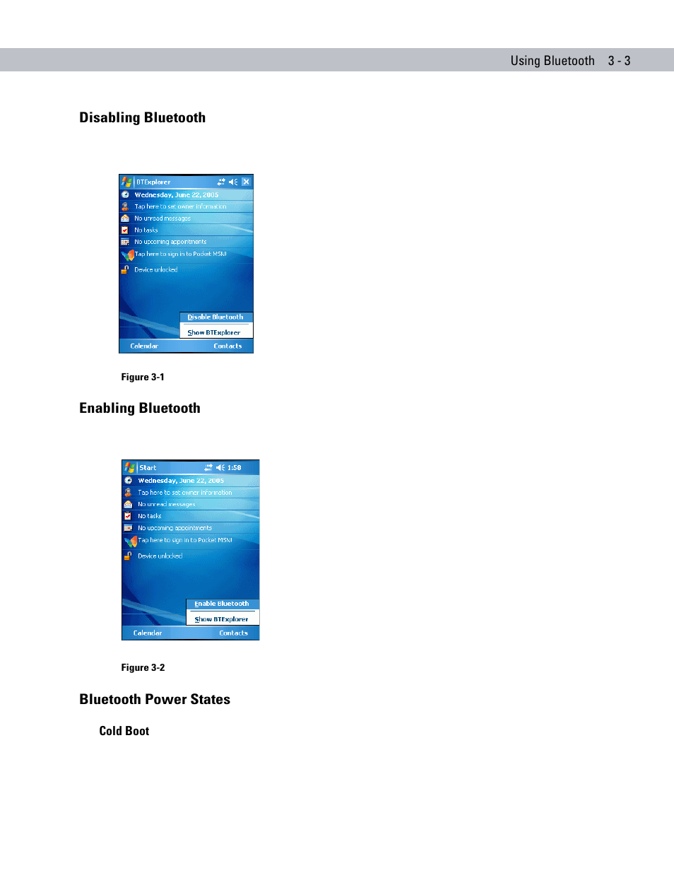 Disabling bluetooth, Enabling bluetooth, Bluetooth power states | Cold boot, Cold boot -3 | Symbol Technologies MC70 User Manual | Page 61 / 166