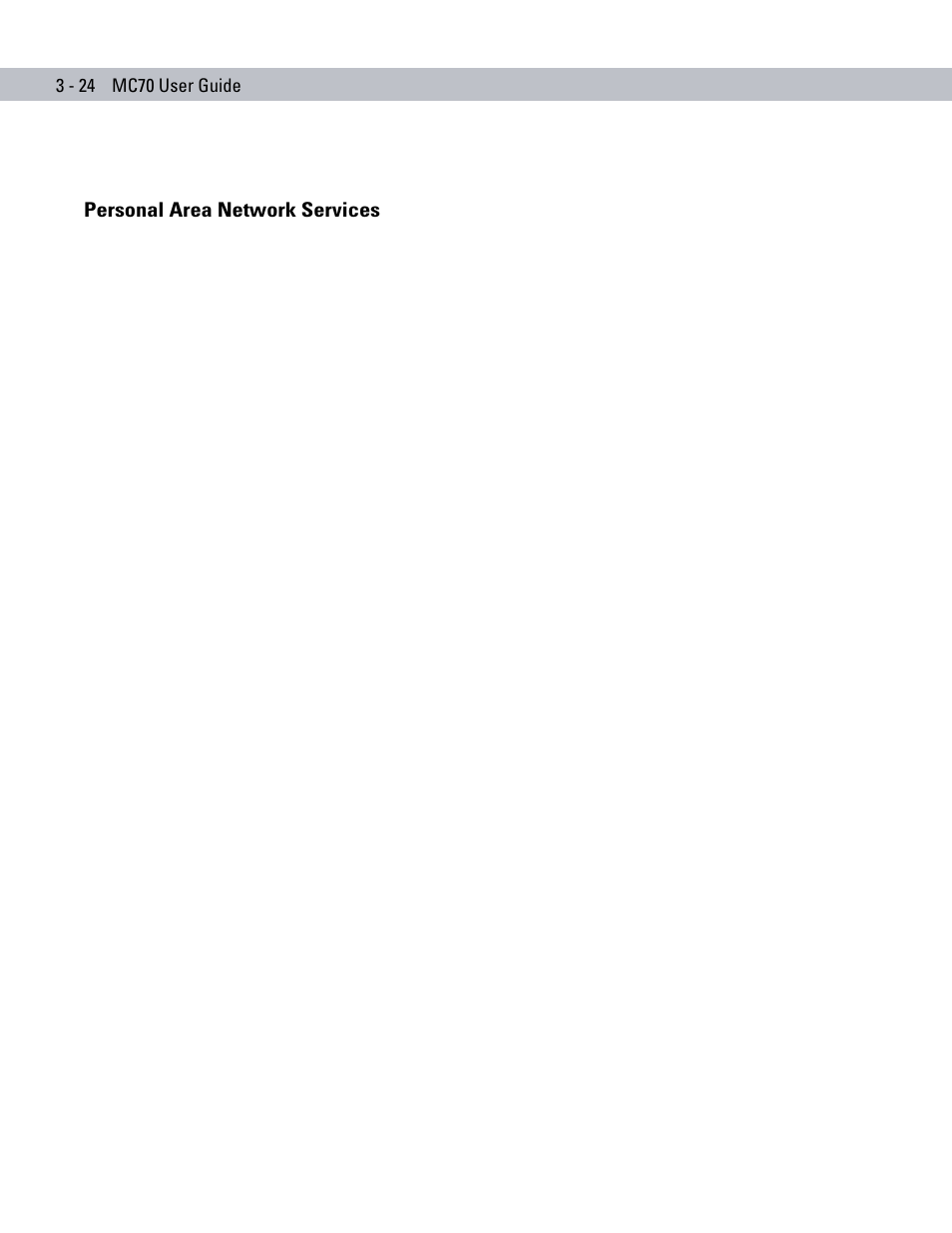 Personal area network services, Personal area network services -24 | Symbol Technologies MC70 User Manual | Page 82 / 166