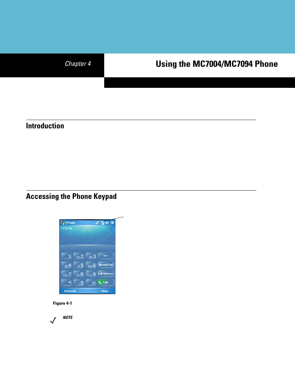 Using the mc7004/mc7094 phone, Introduction, Accessing the phone keypad | Chapter 4: using the mc7004/mc7094 phone, Introduction -1 accessing the phone keypad -1, Chapter 4, using the mc7004/mc7094 phone, Chapter 4 | Symbol Technologies MC70 User Manual | Page 91 / 166