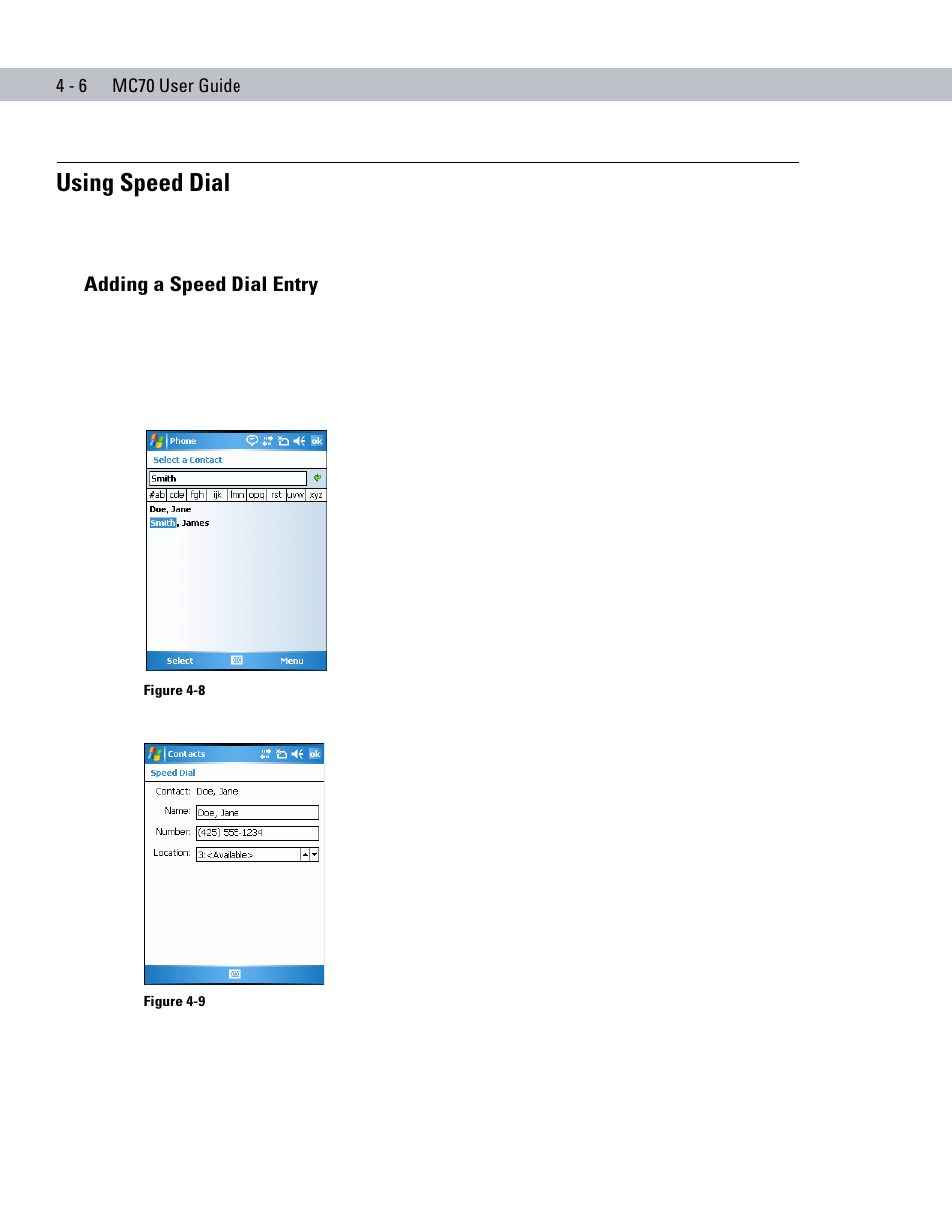 Using speed dial, Adding a speed dial entry, Using speed dial -6 | Adding a speed dial entry -6 | Symbol Technologies MC70 User Manual | Page 96 / 166