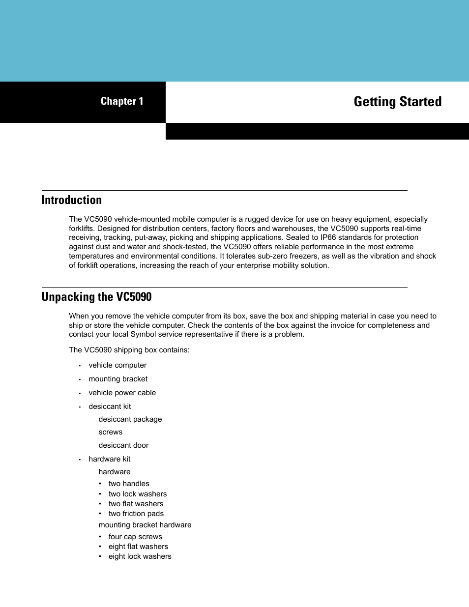 Getting started, Introduction, Unpacking the vc5090 | Chapter 1: getting started, Introduction -1, Unpacking the vc5090 -1, Chapter 1, getting started, Chapter 1 | Symbol Technologies VC5090 User Manual | Page 17 / 210