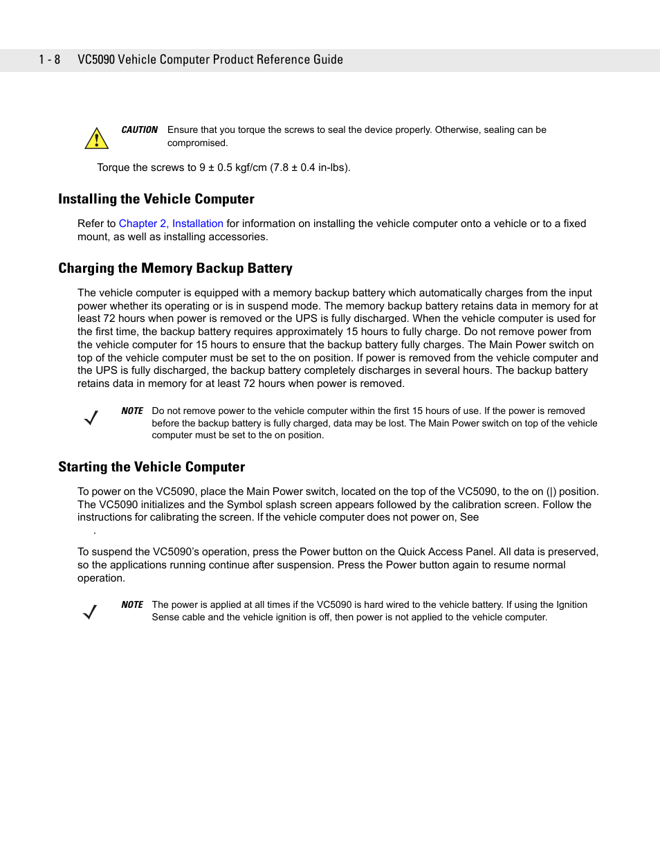 Installing the vehicle computer, Charging the memory backup battery, Starting the vehicle computer | Installing the vehicle computer -8, Charging the memory backup battery -8, Starting the vehicle computer -8 | Symbol Technologies VC5090 User Manual | Page 24 / 210