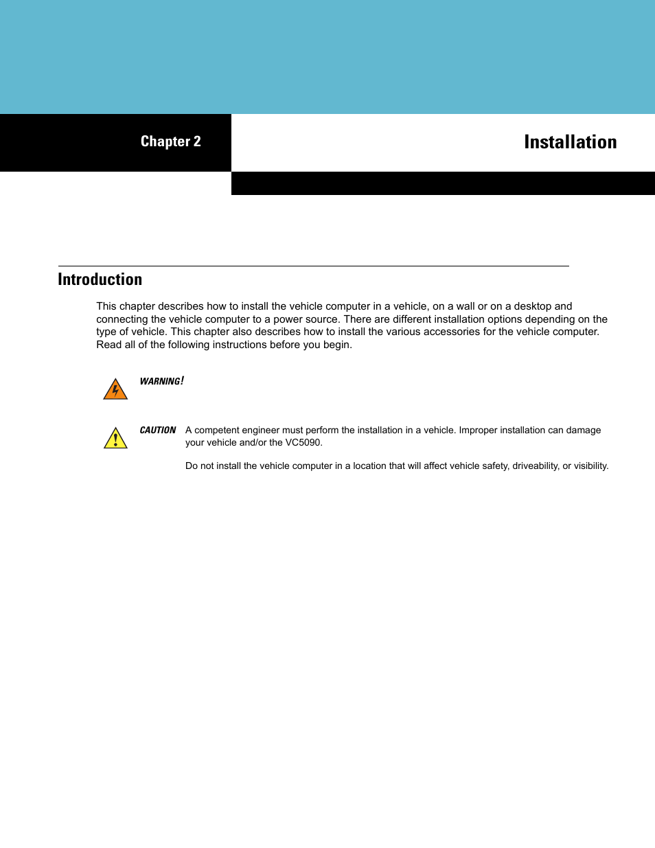 Installation, Introduction, Chapter 2: installation | Introduction -1, Chapter 2, installation, Chapter 2 | Symbol Technologies VC5090 User Manual | Page 25 / 210