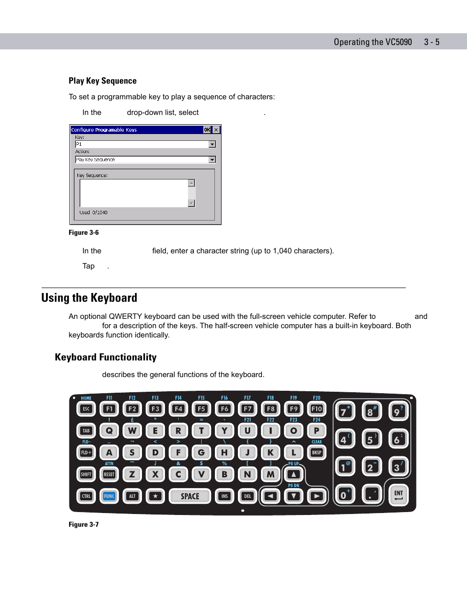 Play key sequence, Using the keyboard, Keyboard functionality | Play key sequence -5, Using the keyboard -5, Keyboard functionality -5 | Symbol Technologies VC5090 User Manual | Page 63 / 210