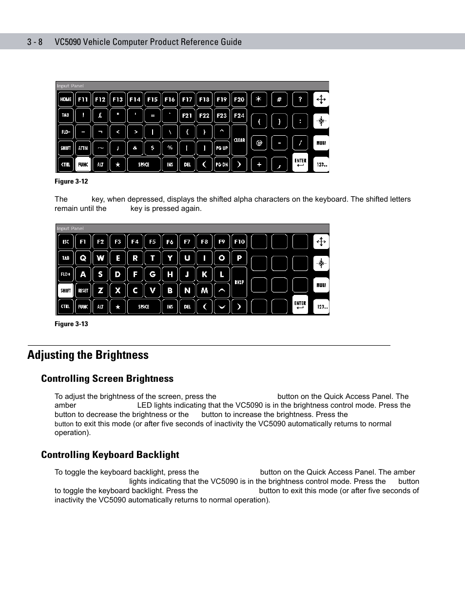 Adjusting the brightness, Controlling screen brightness, Controlling keyboard backlight | Adjusting the brightness -8, Controlling screen brightness -8, Controlling keyboard backlight -8 | Symbol Technologies VC5090 User Manual | Page 66 / 210