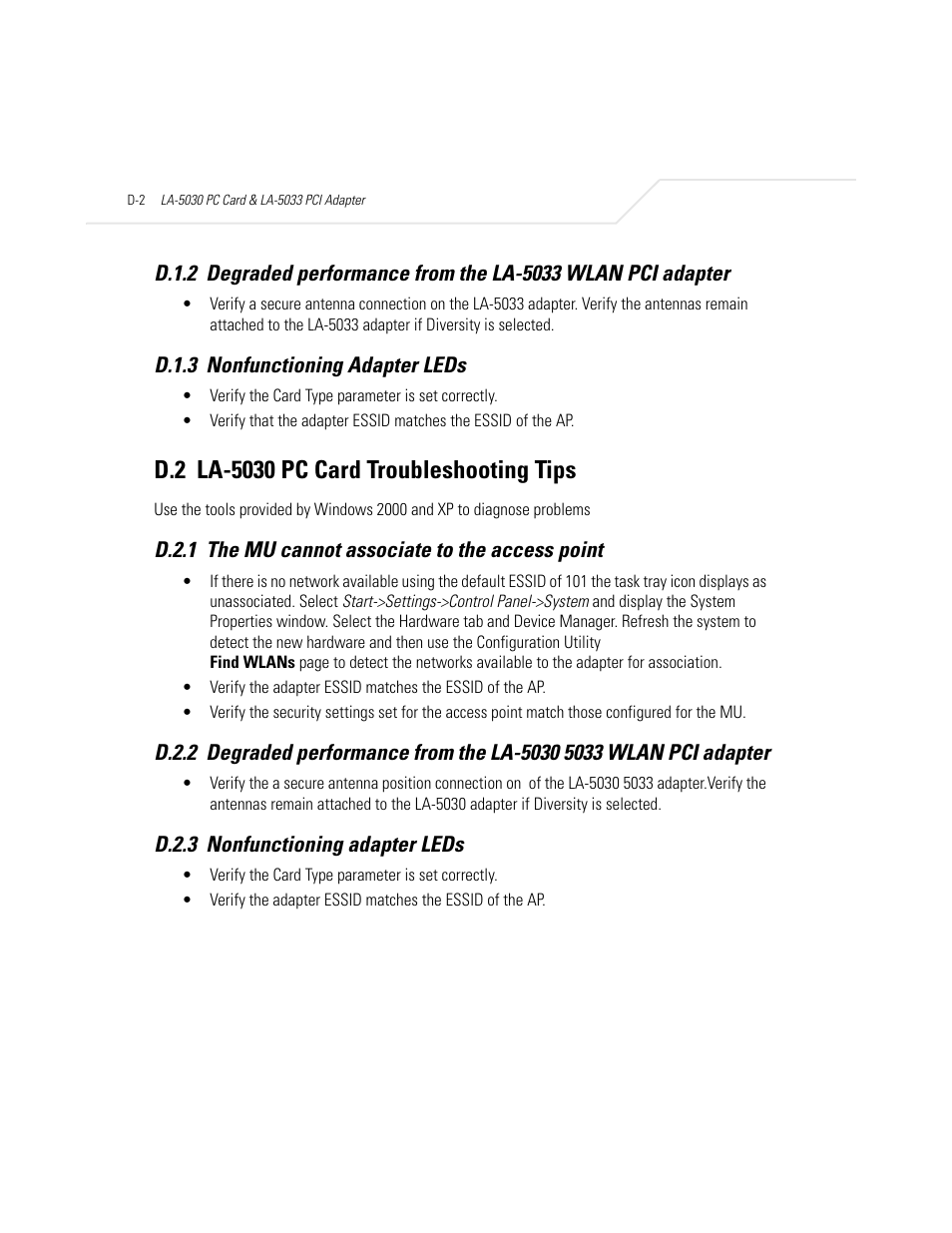 D.1.3 nonfunctioning adapter leds, D.2 la-5030 pc card troubleshooting tips, D.2.1 the mu cannot associate to the access point | D.2.3 nonfunctioning adapter leds | Symbol Technologies LA-5030 User Manual | Page 104 / 106