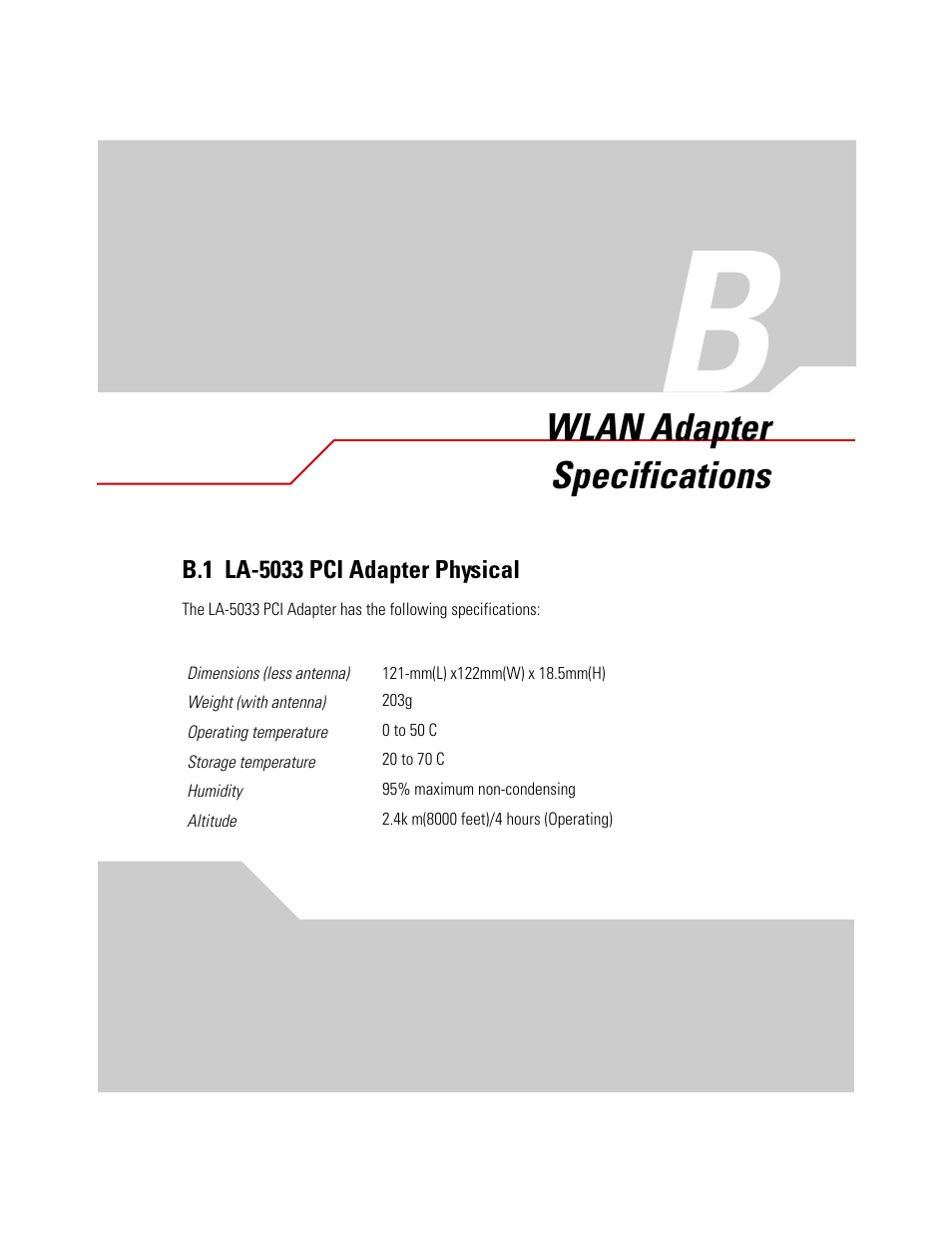 Wlan adapter specifications, B.1 la-5033 pci adapter physical, Appendix b. wlan adapter specifications | Symbol Technologies LA-5030 User Manual | Page 95 / 106