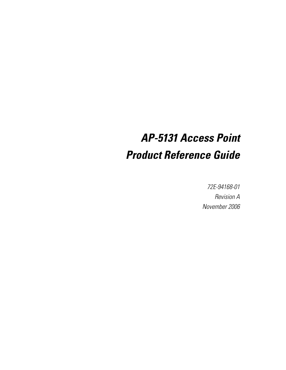 Ap-5131 access point product reference guide | Symbol Technologies AP-5131 User Manual | Page 3 / 578