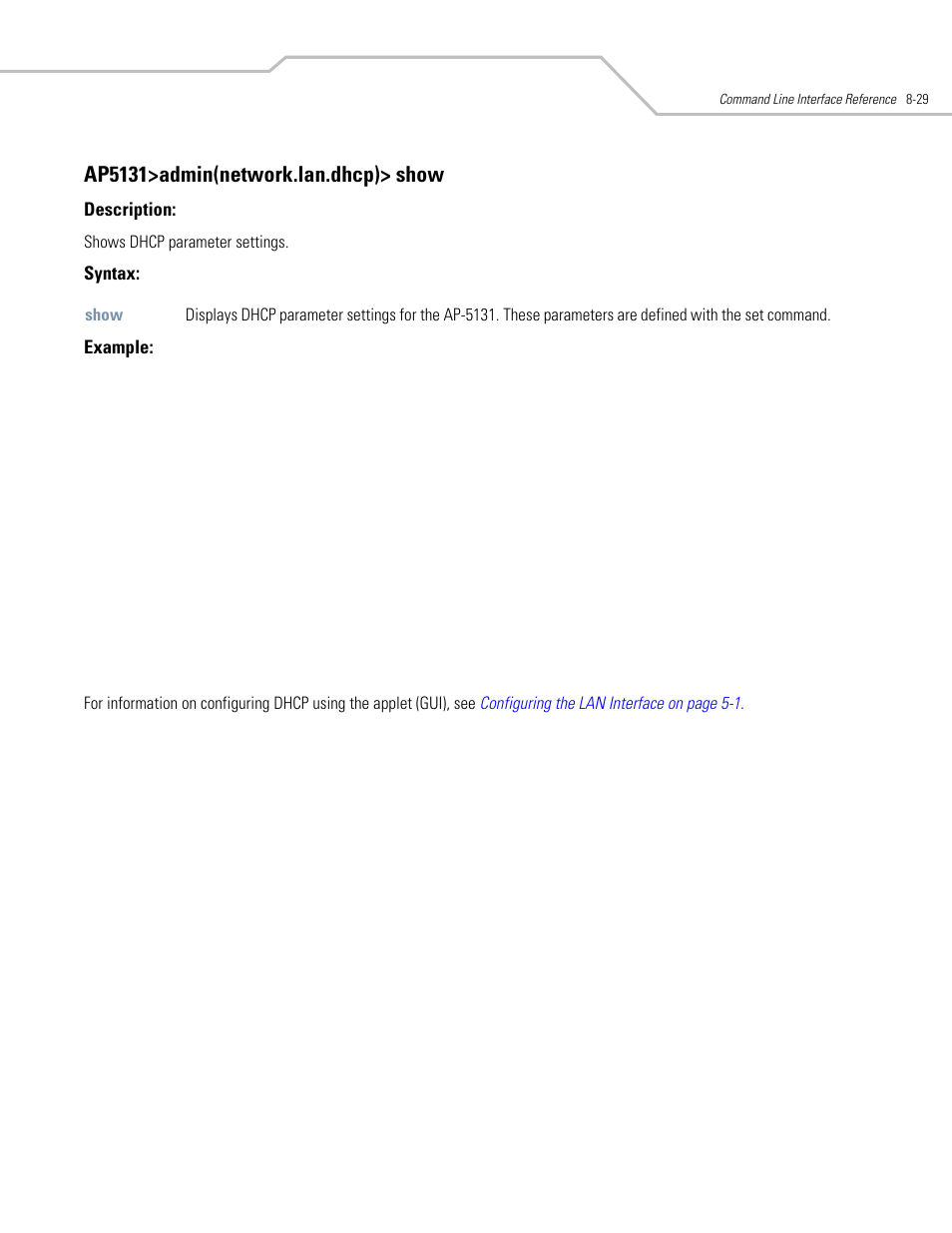 Ap5131>admin(network.lan.dhcp)> show | Symbol Technologies AP-5131 User Manual | Page 323 / 578