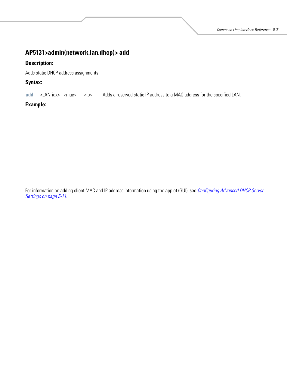 Ap5131>admin(network.lan.dhcp)> add | Symbol Technologies AP-5131 User Manual | Page 325 / 578