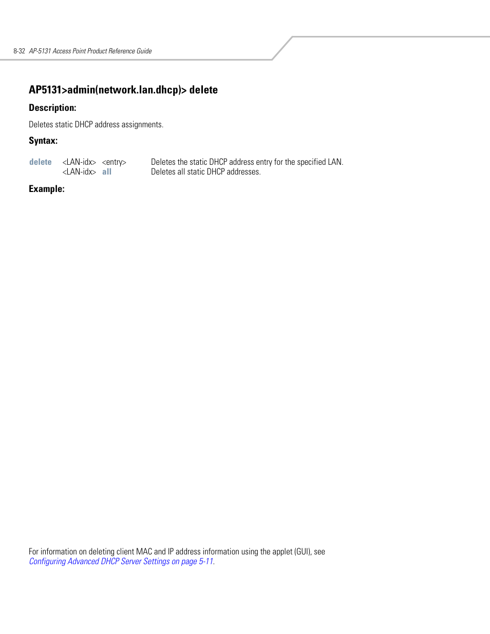 Ap5131>admin(network.lan.dhcp)> delete | Symbol Technologies AP-5131 User Manual | Page 326 / 578