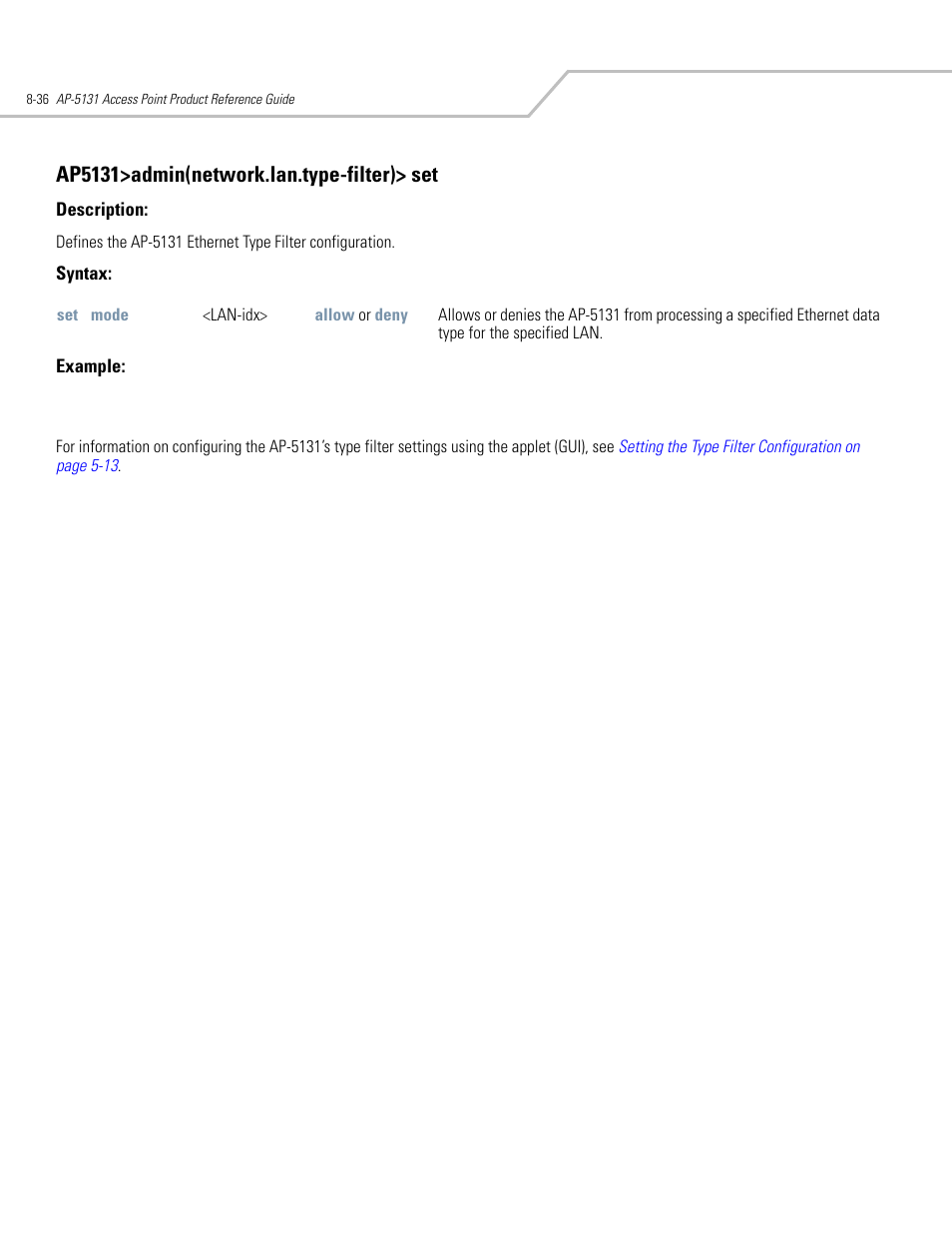 Ap5131>admin(network.lan.type-filter)> set | Symbol Technologies AP-5131 User Manual | Page 330 / 578