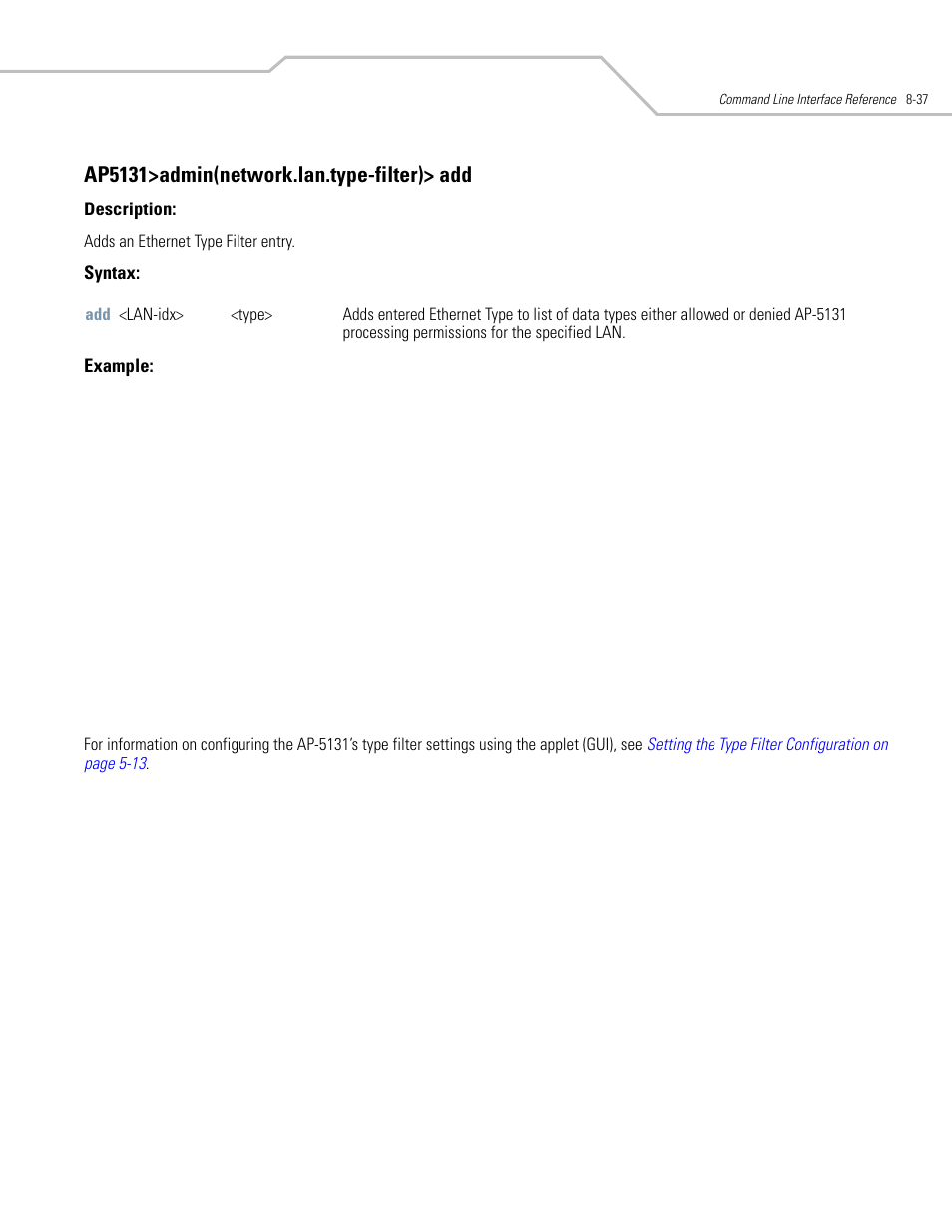 Ap5131>admin(network.lan.type-filter)> add | Symbol Technologies AP-5131 User Manual | Page 331 / 578
