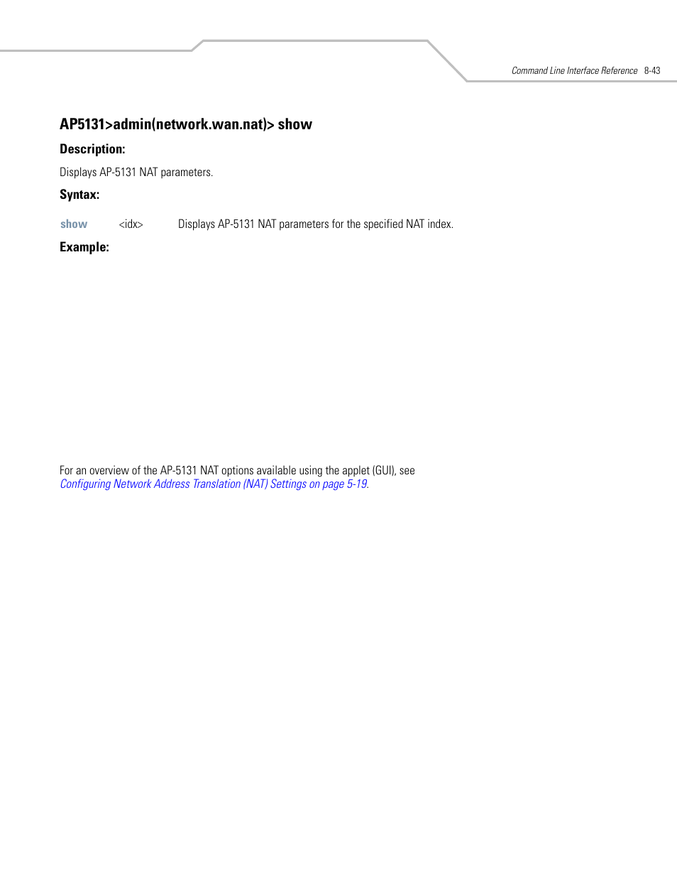 Ap5131>admin(network.wan.nat)> show | Symbol Technologies AP-5131 User Manual | Page 337 / 578
