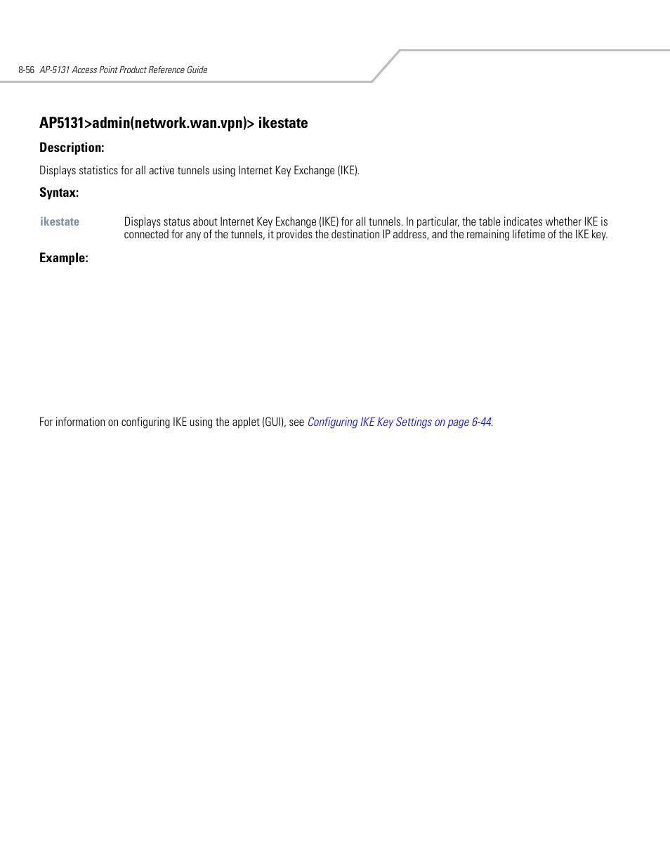 Ap5131>admin(network.wan.vpn)> ikestate | Symbol Technologies AP-5131 User Manual | Page 350 / 578