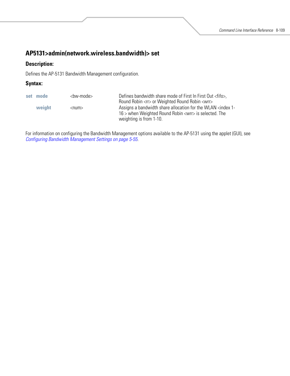 Ap5131>admin(network.wireless.bandwidth)> set | Symbol Technologies AP-5131 User Manual | Page 403 / 578