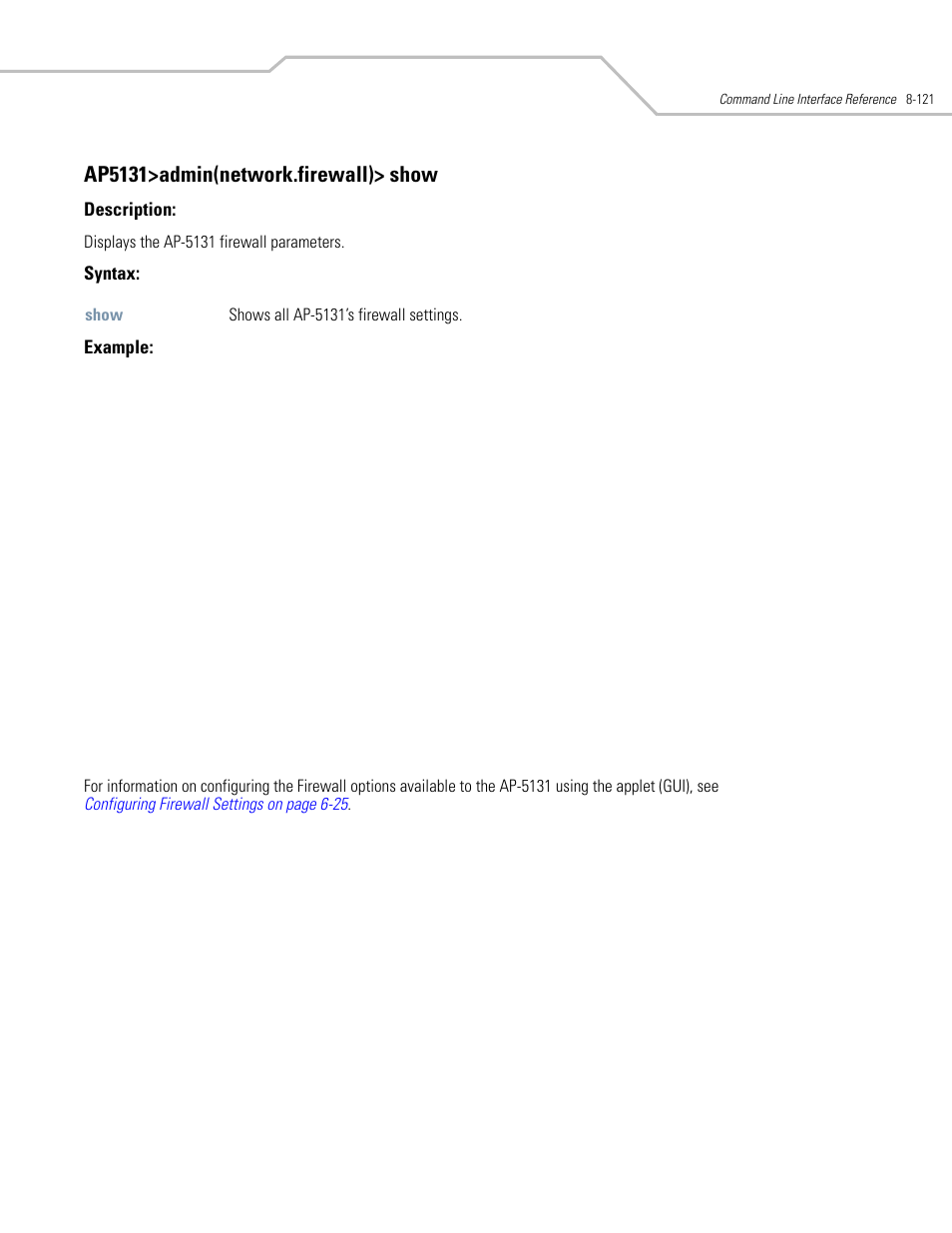 Ap5131>admin(network.firewall)> show | Symbol Technologies AP-5131 User Manual | Page 415 / 578