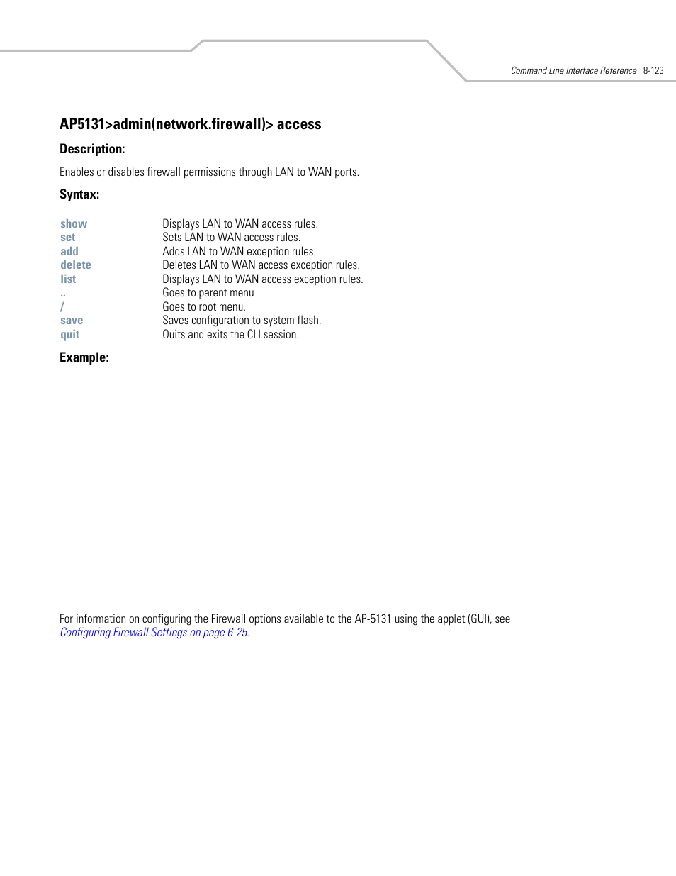 Ap5131>admin(network.firewall)> access | Symbol Technologies AP-5131 User Manual | Page 417 / 578