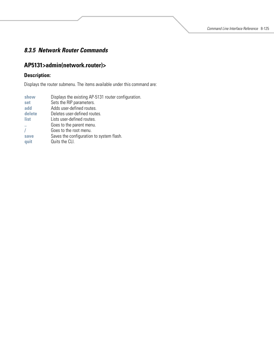 Network router commands -125 | Symbol Technologies AP-5131 User Manual | Page 419 / 578