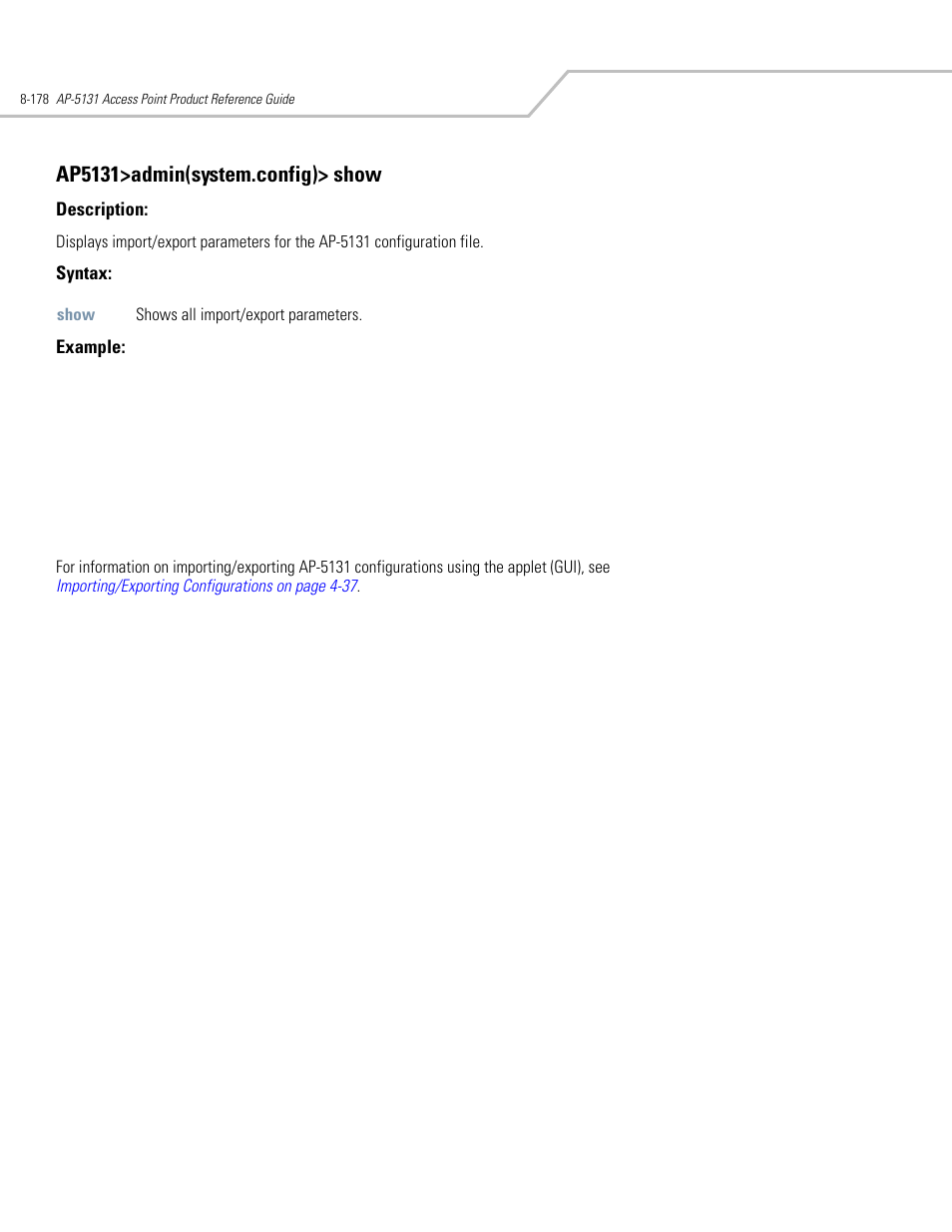 Ap5131>admin(system.config)> show | Symbol Technologies AP-5131 User Manual | Page 472 / 578