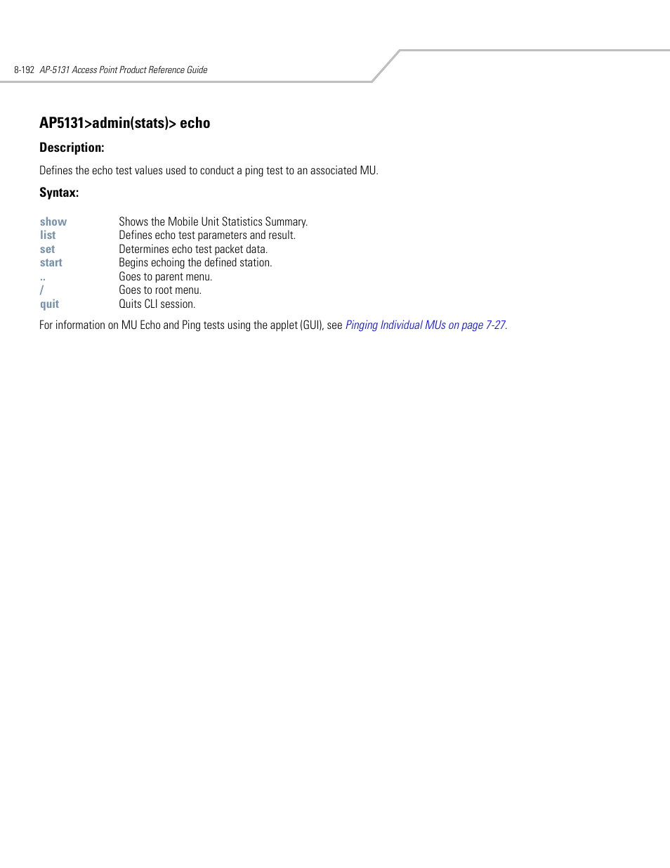 Ap5131>admin(stats)> echo | Symbol Technologies AP-5131 User Manual | Page 486 / 578