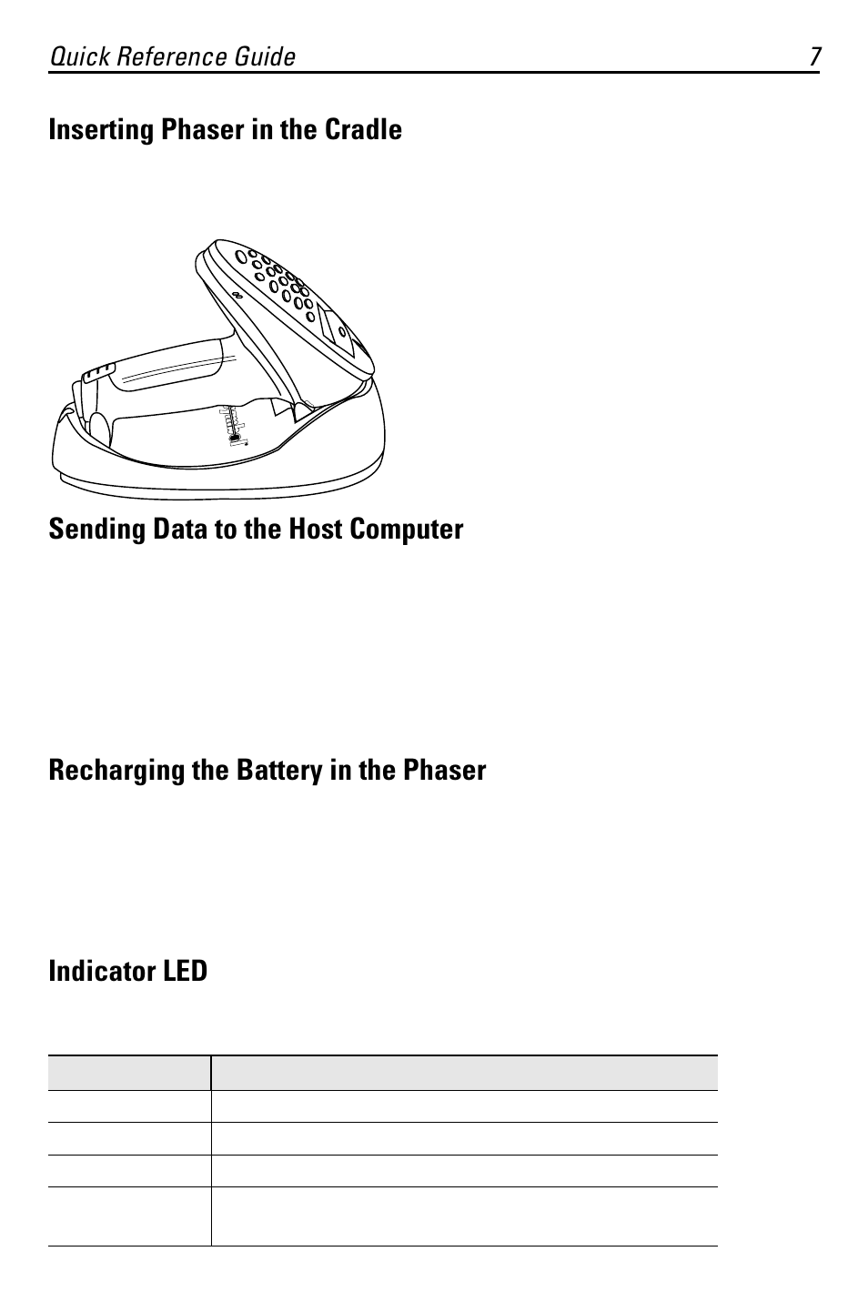 Inserting phaser in the cradle, Sending data to the host computer, Recharging the battery in the phaser | Indicator led, Quick reference guide 7 | Symbol Technologies PL460 User Manual | Page 7 / 16