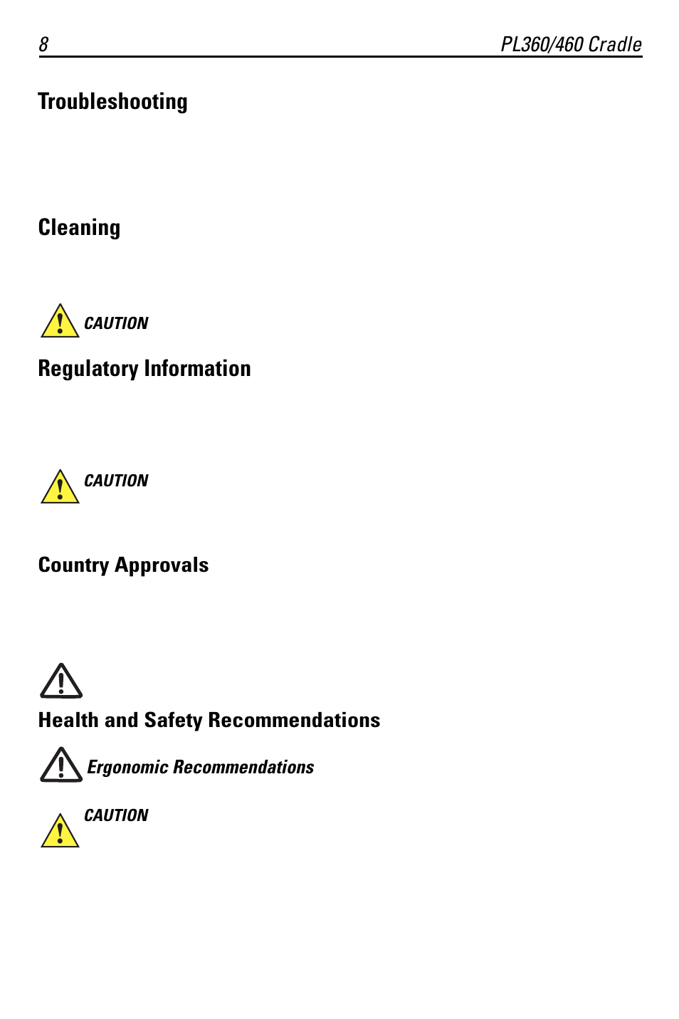 Troubleshooting, Cleaning, Regulatory | Regulatory information, Country approvals, Health and safety recommendations | Symbol Technologies PL460 User Manual | Page 8 / 16