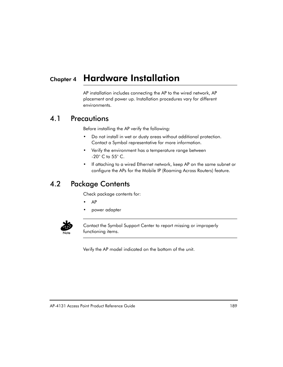 Chapter 4 hardware installation, 1 precautions, 2 package contents | Hardware installation | Symbol Technologies Spectrum24 AP-4131 User Manual | Page 199 / 250