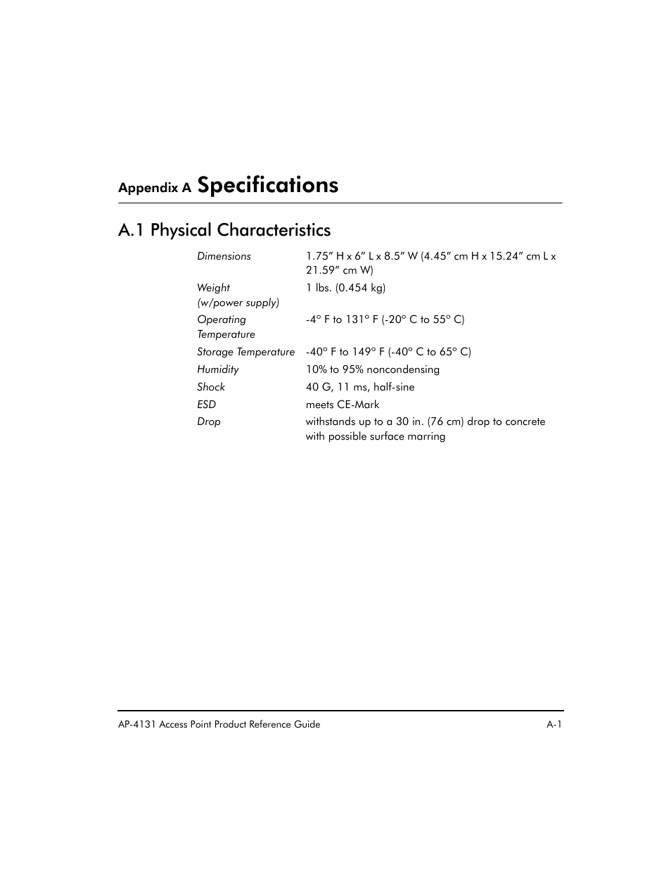 Appendix a specifications, A.1 physical characteristics, Specifications | Symbol Technologies Spectrum24 AP-4131 User Manual | Page 213 / 250